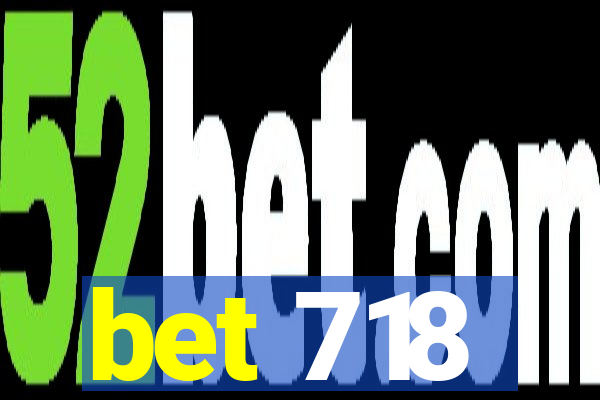 bet 718